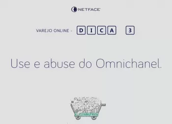 Use e abuse do Omnichanel.